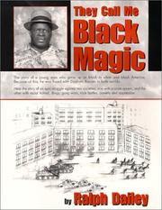 Cover of: They Call Me Black Magic
