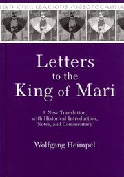 Cover of: Letters to the King of Mari by Wolfgang Heimpel