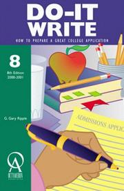 Cover of: Do-It Write: How to Prepare a Great College Application (Do It Write, 8th ed.)