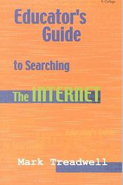 Cover of: Educator's Guide to Searching the Internet