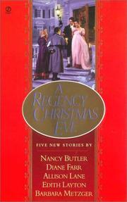 Cover of: A Regency Christmas Eve by by Nancy Butler ... [et al].