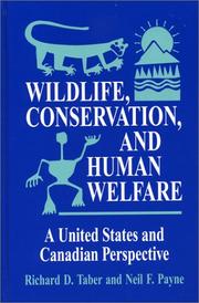 Cover of: Wildlife, Conservation, and Human Welfare: A United States and Canadian Perspective