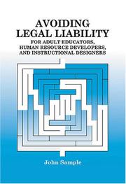 Avoiding Legal Liability for Adult Educators, Human Resource by John Sample