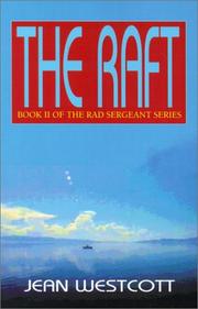 The Raft (Rad Sergeant) by Jean Westcott