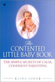 Cover of: The Contented Little Baby by Gina Ford