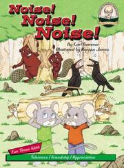 Cover of: Noise! Noise! Noise! with CD Read-Along (Another Sommer-Time Story)