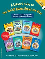 Cover of: Leader's Guide to the Adding Assets Series for Kids by Ann Redpath, Pamela Espeland, Elizabeth Verdick