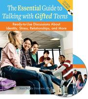 Cover of: The Essential Guide to Talking With Gifted Teens by Jean Sunde Peterson