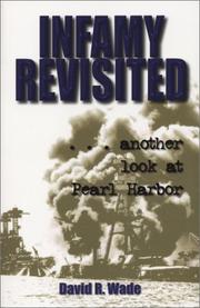 Cover of: Infamy Revisited: Another Look at Pearl Harbor