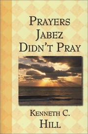 Cover of: Prayers Jabez Didn't Pray