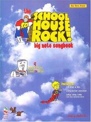 Cover of: The School house Rock Songbook | 
