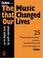 Cover of: The Music That Changed Our Lives