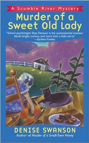 Cover of: Murder of a sweet old lady by Denise Swanson, Denise Swanson