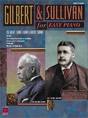 Cover of: Gilbert and Sullivan for Easy Piano (Easy Piano (Hal Leonard)) by 