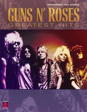 Cover of: Guns N' Roses Greatest Hits (Transcribed Scores) (Transcribed Scores)