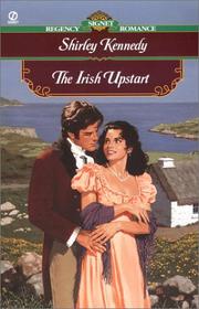 Cover of: The Irish Upstart by Shirley Kennedy