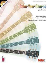 Cover of: Color Your Chords: Cop the Chord Styles of the Rock Greats! (Book & CD)