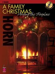 Cover of: A Family Christmas Around the Fireplace