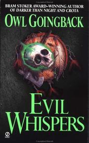 Cover of: Evil whispers by Owl Goingback