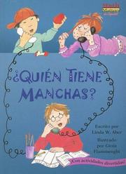 Cover of: Quien Tiene Manchas? / Who's Got Spots?