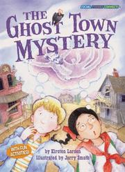 Cover of: The Ghost Town Mystery (Social Studies Connects)