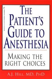 Cover of: The Patient's Guide To Anesthesia: Making the Right Choices