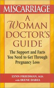 Cover of: Miscarriage: A Woman Doctor's Guide: A Woman Doctor's Guide