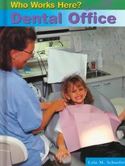 Cover of: Dental Office (Who Works Here)