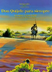 Cover of: Don Quijote Para Siempre (Alfaguara Infantil y Juvenil)