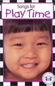Cover of: Songs for Play Time (Preschool Learning Series, 6)