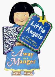 Cover of: Away in a Manger : Little Angels Series