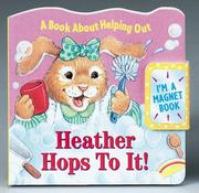 Cover of: Heather Hops To It! by Mary Packard