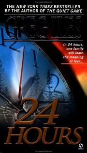 Cover of: 24 Hours | Greg Iles