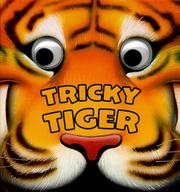 Cover of: Tricky Tiger (Chompers)