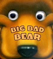 Cover of: Big, Bad Bear (Chompers)