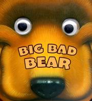 cover of Big, Bad Bear (Chompers)