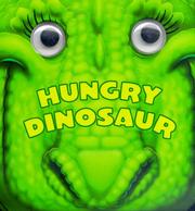 Cover of: Hungry Dinosaur (Chompers)