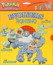 Cover of: Fighting Pokemon: Machop, Machoke, Machamp