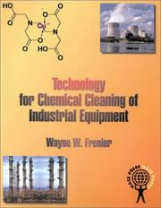 Cover of: Technology for Chemical Cleaning of Industrial Equipment by Wayne Frenier