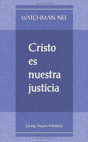 Cover of: Cristo es nuestra justicia