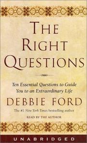 Cover of: The Right Questions by Debbie Ford