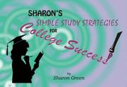 Cover of: Sharon's Simple Study Strategies for College Success