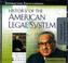 Cover of: History of the American Legal System