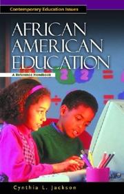 African American Education by Cynthia L. Jackson