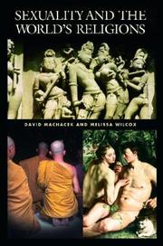 Cover of: Sexuality and the World's Religions (Religion in Contemporary Society) by 