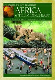 Cover of: Africa & the Middle East: A Continental Overview of Environmental Issues (Hillstrom, Kevin, World's Environments.)