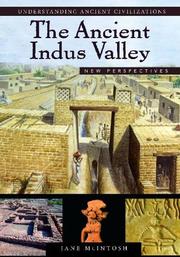 Cover of: The Ancient Indus Valley by Jane McIntosh
