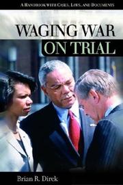 Cover of: Waging War on Trial: A Handbook with Cases, Laws, and Documents (On Trial)