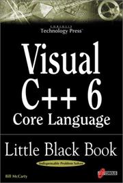 Cover of: Visual C++ 6 Core Language Little Black Book: The Detailed Reference Guide for Microsoft's C++ Practitioners