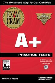 Cover of: A+ Practice Tests Exam Cram